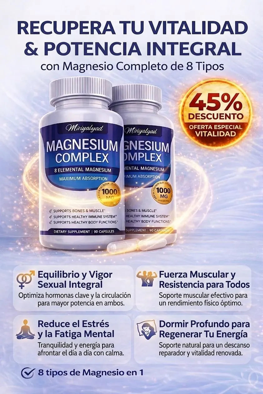 Magnesium Complex Pro 8 en 1 – Potencia tu  Energía, Vigor y Descanso Profundo
